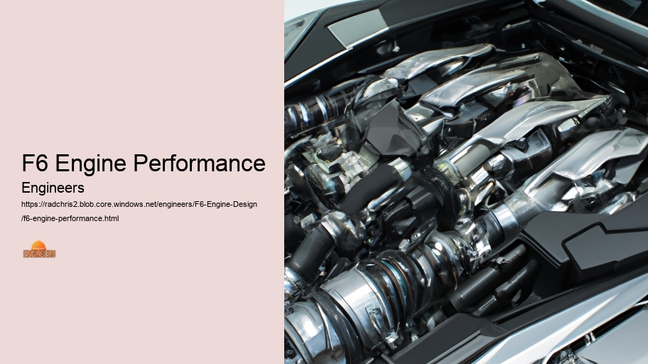 F6 Engine Performance