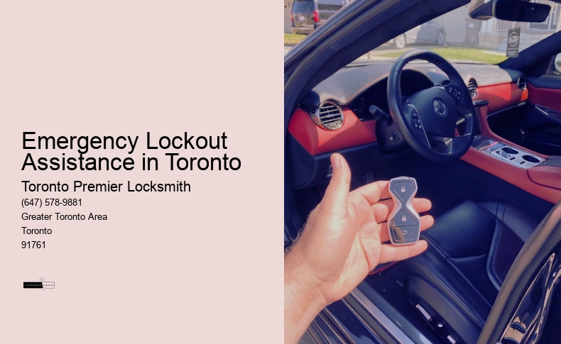 Emergency Lockout Assistance in Toronto