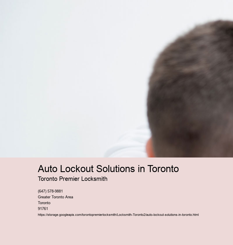 Auto Lockout Solutions in Toronto