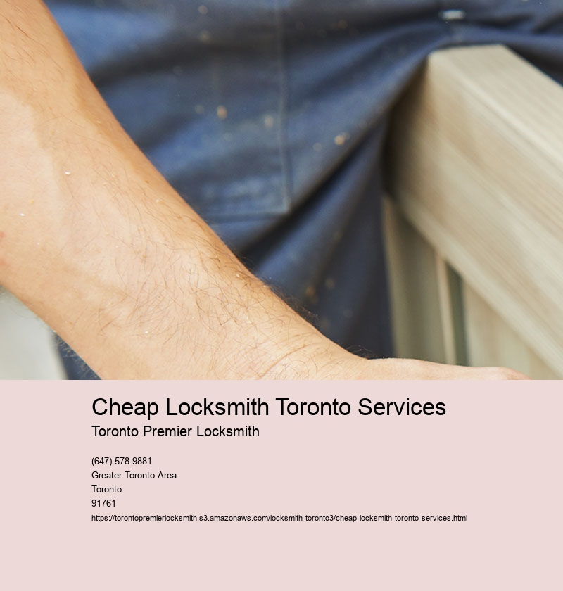 Cheap Locksmith Toronto Services