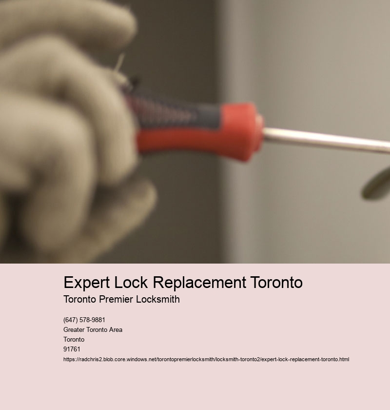 Expert Lock Replacement Toronto
