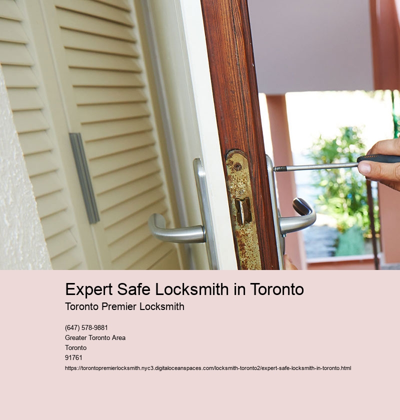 Expert Safe Locksmith in Toronto
