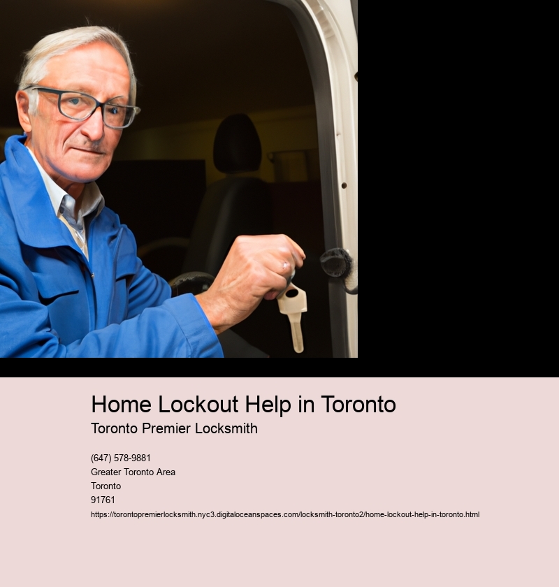 Home Lockout Help in Toronto