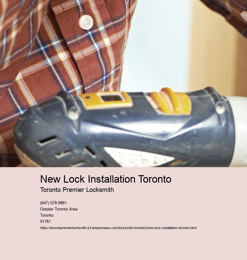 New Lock Installation Toronto